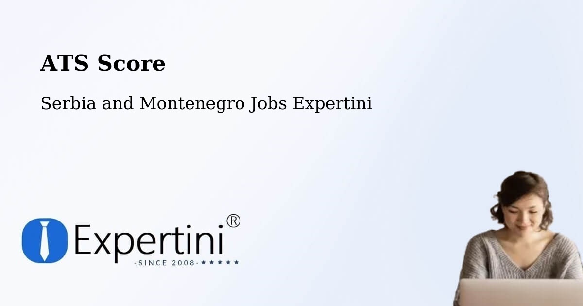 Resume ATS Score & Job Description Match Tool – Claresholm - Serbia and Montenegro Jobs Expertini
