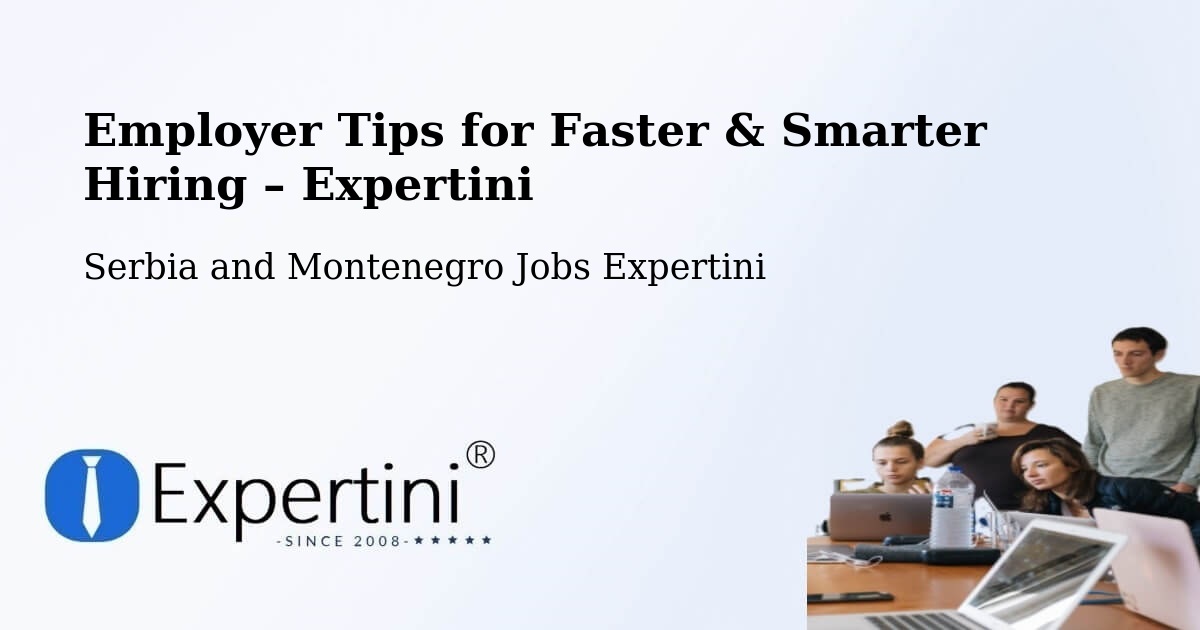 Employer Tips for Hiring & Recruitment – Claresholm - Claresholm, Serbia and Montenegro Jobs Expertini