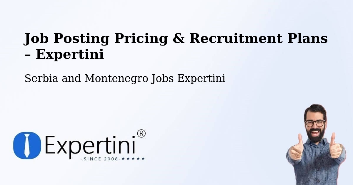 Job Posting Pricing & Recruitment Plans – Claresholm - Claresholm, Serbia and Montenegro Jobs Expertini